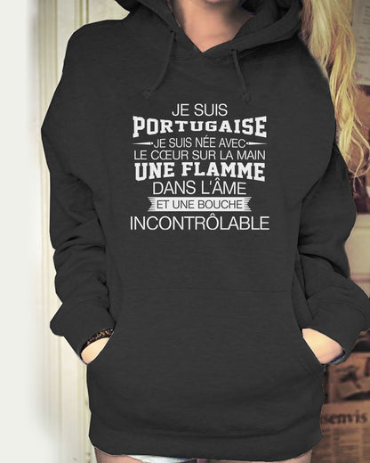 Je suis Portugaise, je suis née avec le coeur sur la mai
