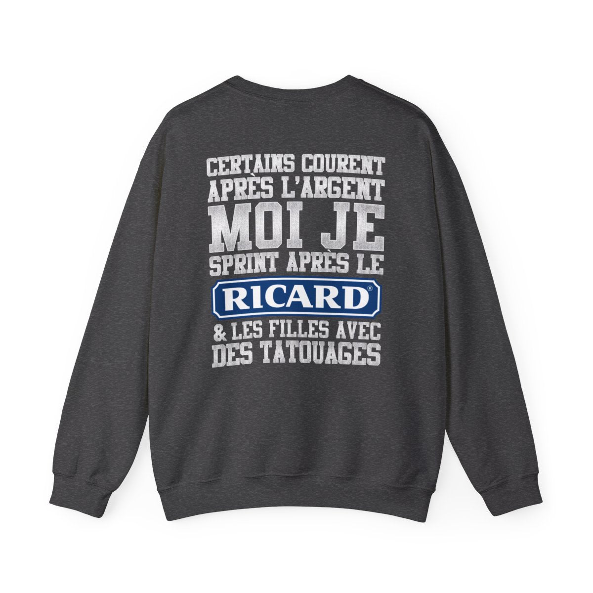 Certains courent après l'argent, moi je sprint après le ricard & les filles avec des tatouages