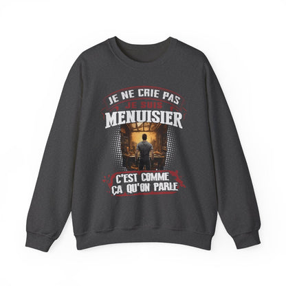 C'est comme ça que parlent les Menuisiers
