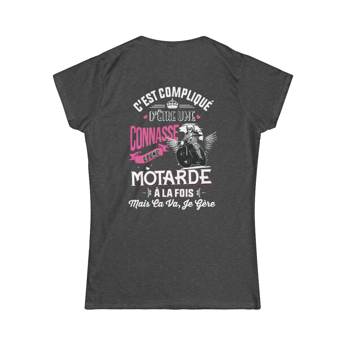 C’est compliqué d’être une Connasse et une Motarde à la fois