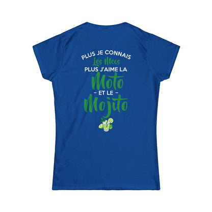 Plus je connais les mecs plus j'aime la moto et le mojito
