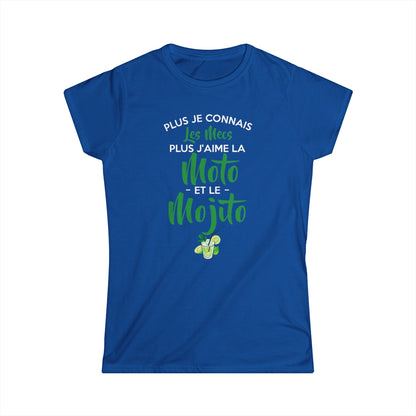 Plus je connais les mecs plus j'aime la moto et le mojito