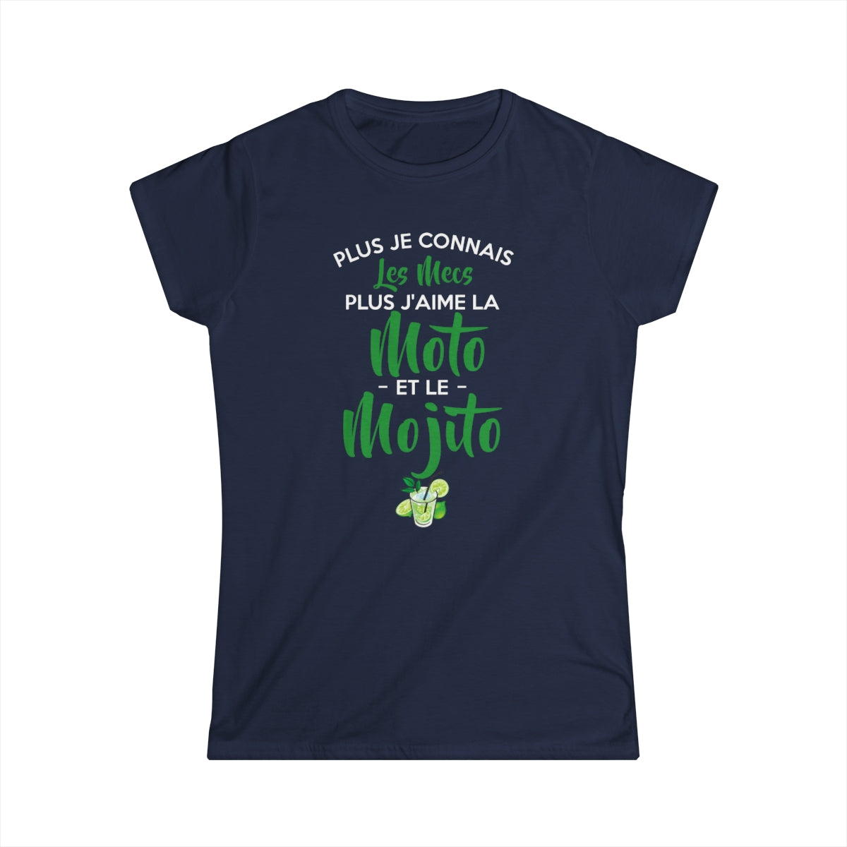 Plus je connais les mecs plus j'aime la moto et le mojito