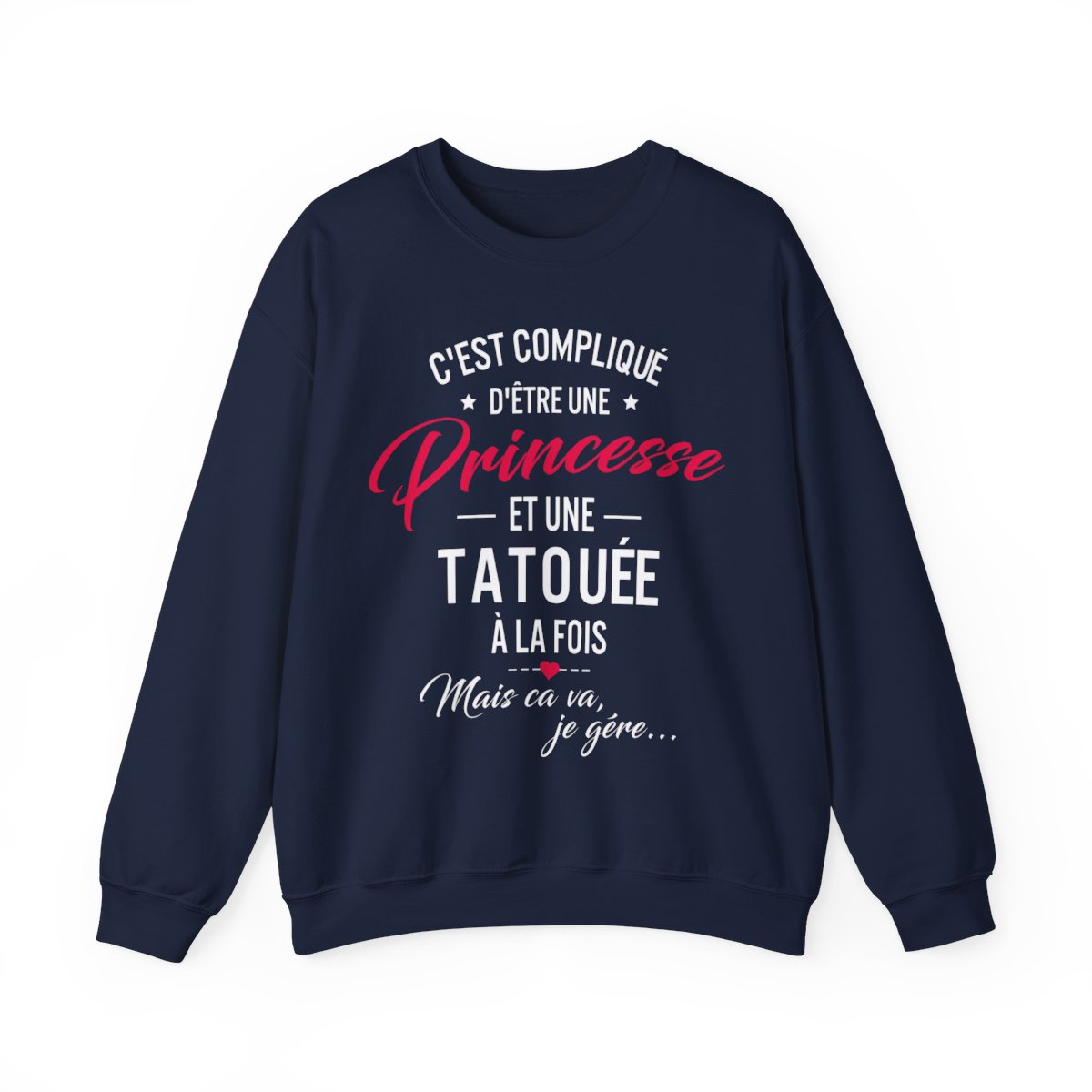 C'est compliqué d'être une princesse et une tatouée à la fois, mais ça va je gère