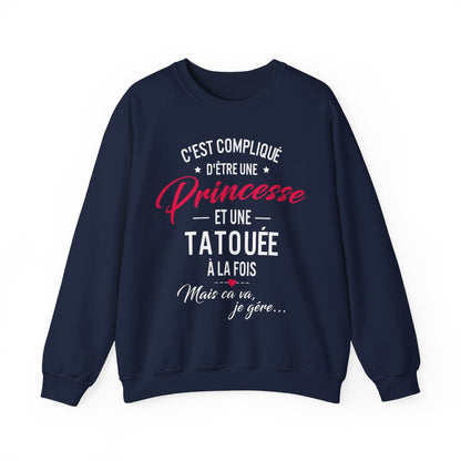 C'est compliqué d'être une princesse et une tatouée à la fois, mais ça va je gère