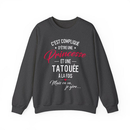 C'est compliqué d'être une princesse et une tatouée à la fois, mais ça va je gère
