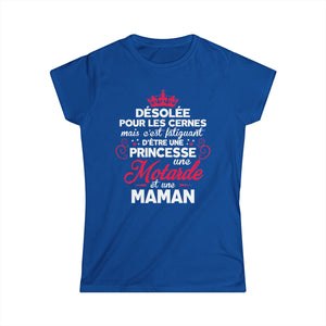 C'est faitguant d'être une princesse une motarde et une maman