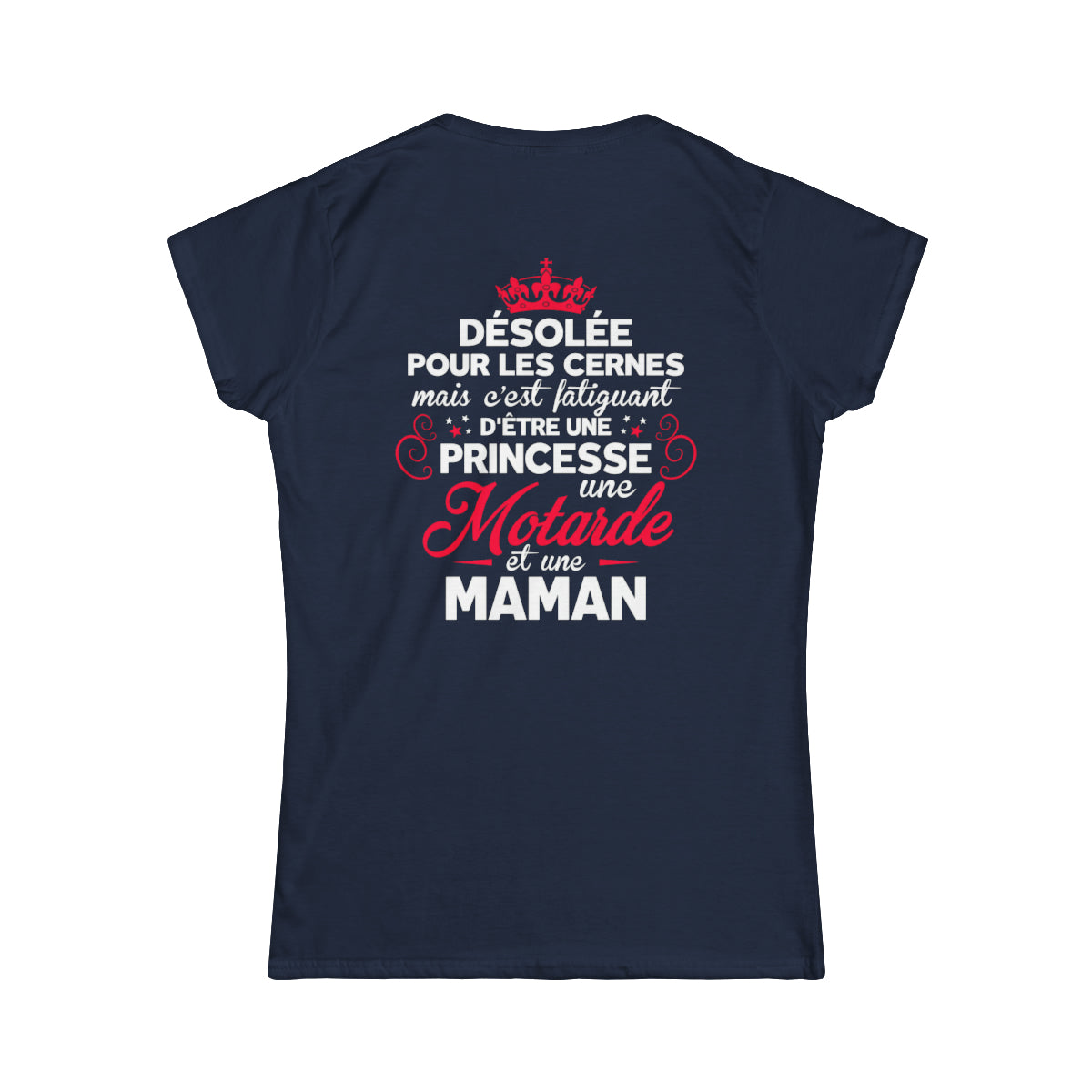 C'est faitguant d'être une princesse une motarde et une maman