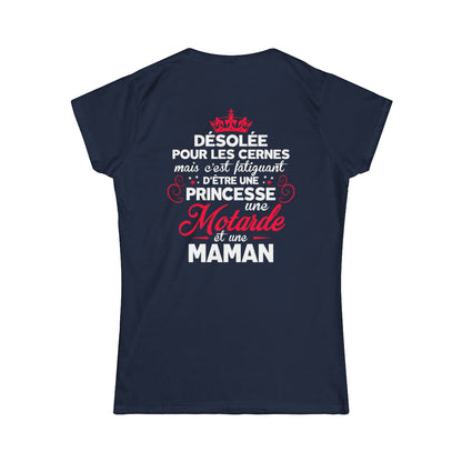 C'est faitguant d'être une princesse une motarde et une maman