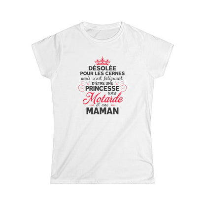 C'est faitguant d'être une princesse une motarde et une maman
