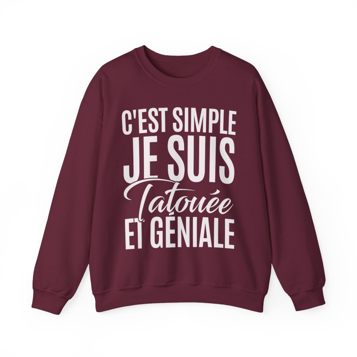 C'est simple je suis tatouée et géniale