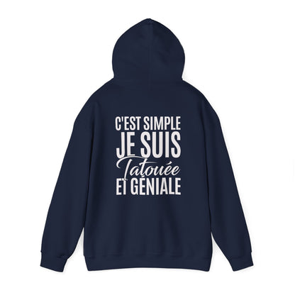 C'est simple je suis tatouée et géniale
