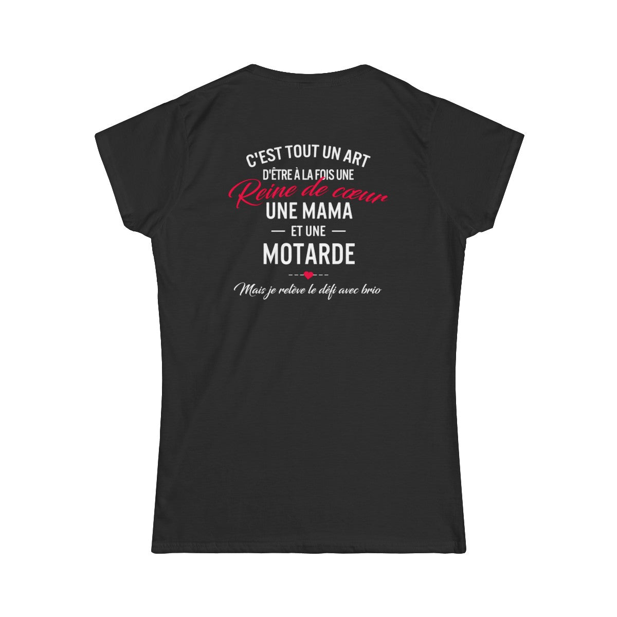 C'est tout un art d'être à la fois une Rein de coeur, une mama et une motarde