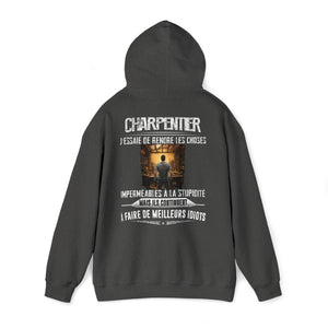 Charpentier, j'essaie de rendre les choses imperméables à la stupidité