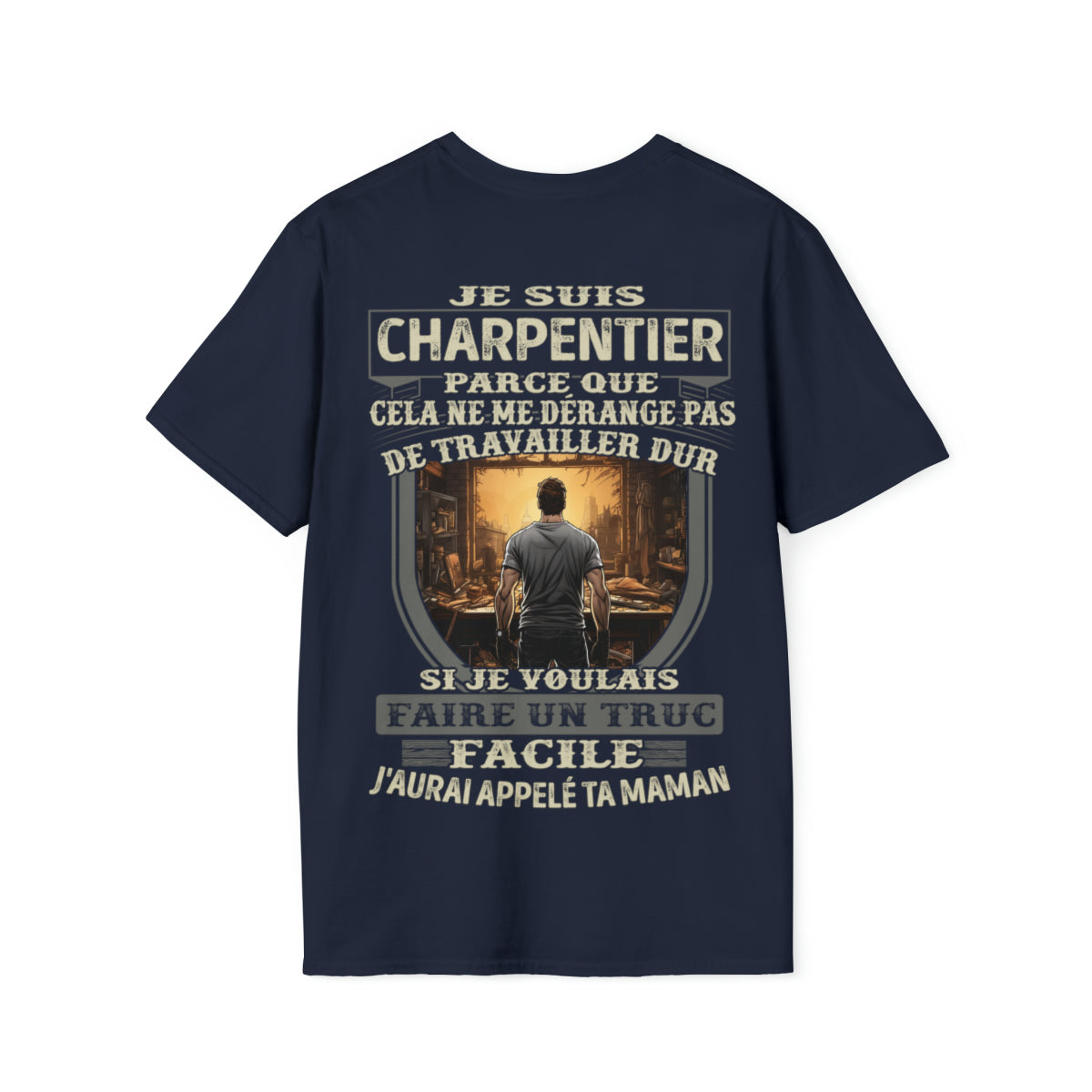 Charpentier, le travail dur n'est pas une option