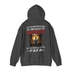 Charpentier passionné, papa comblé