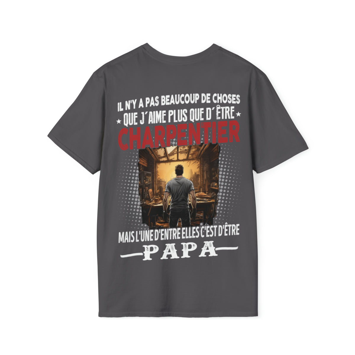 Charpentier passionné, papa comblé