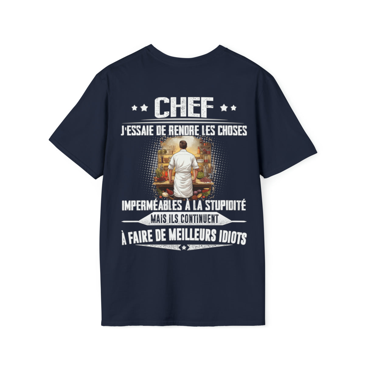 Chef, j'essaie de rendre les choses imperméables à la stupidité
