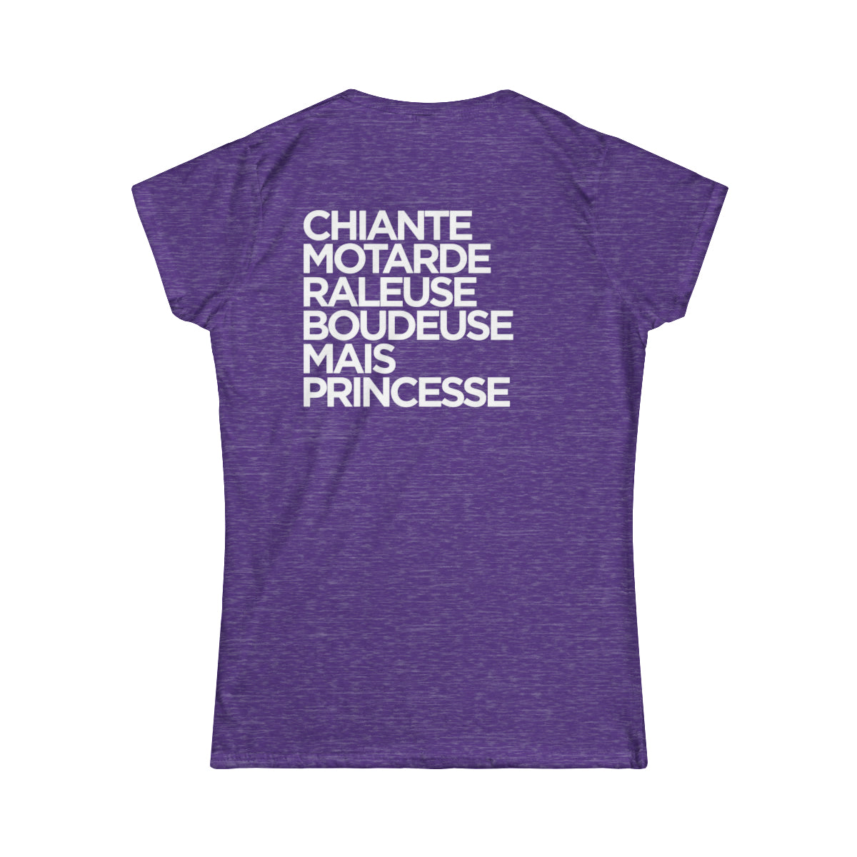 Chiante, motarde, râleuse, boudeuse mais princesse