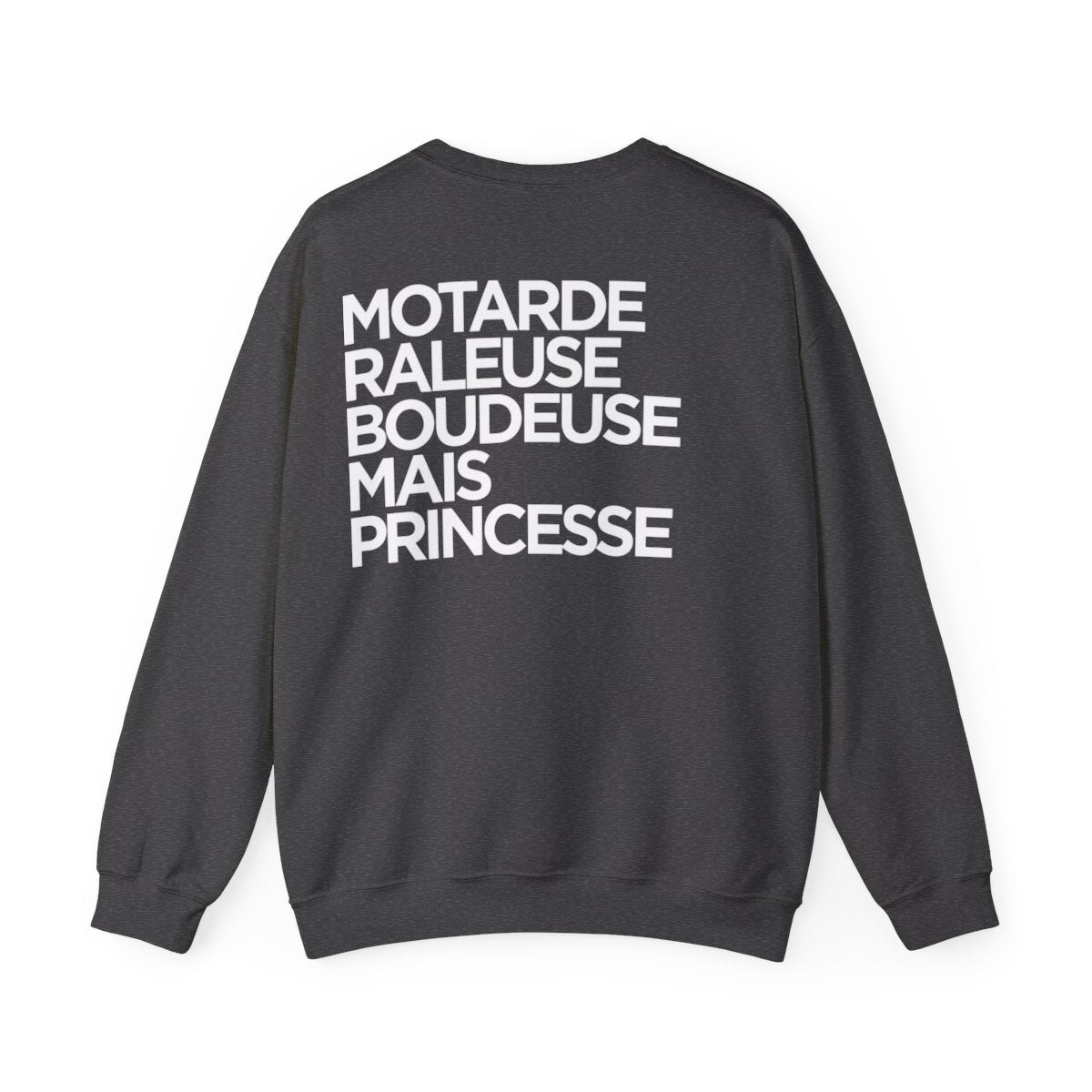 Chiante, motarde, râleuse, boudeuse mais princesse