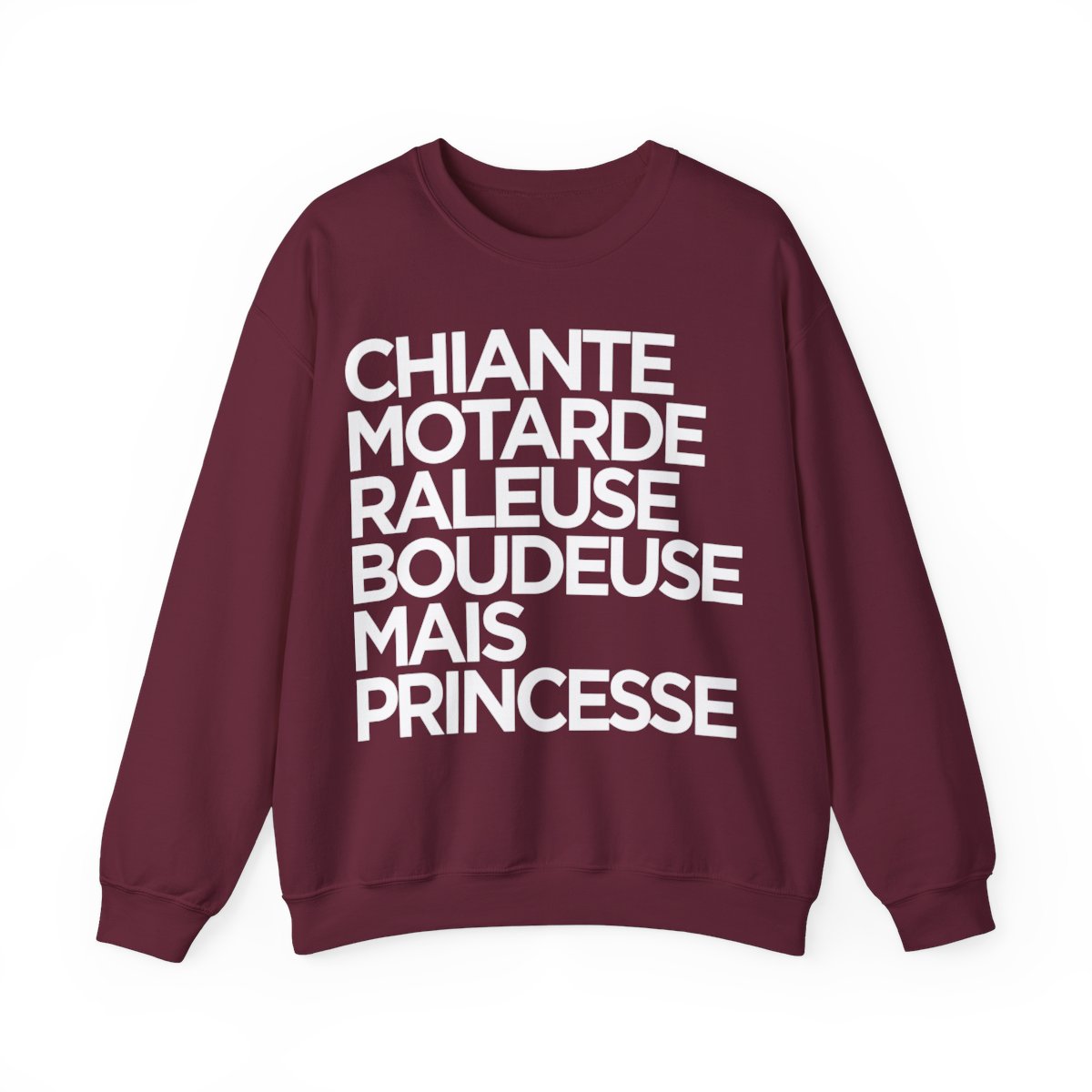 Chiante, motarde, râleuse, boudeuse mais princesse