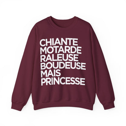 Chiante, motarde, râleuse, boudeuse mais princesse