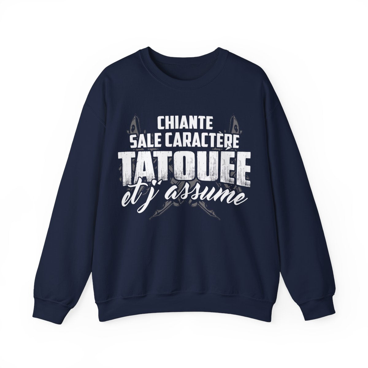 chiante, sale caractère, tatouée et j'assume