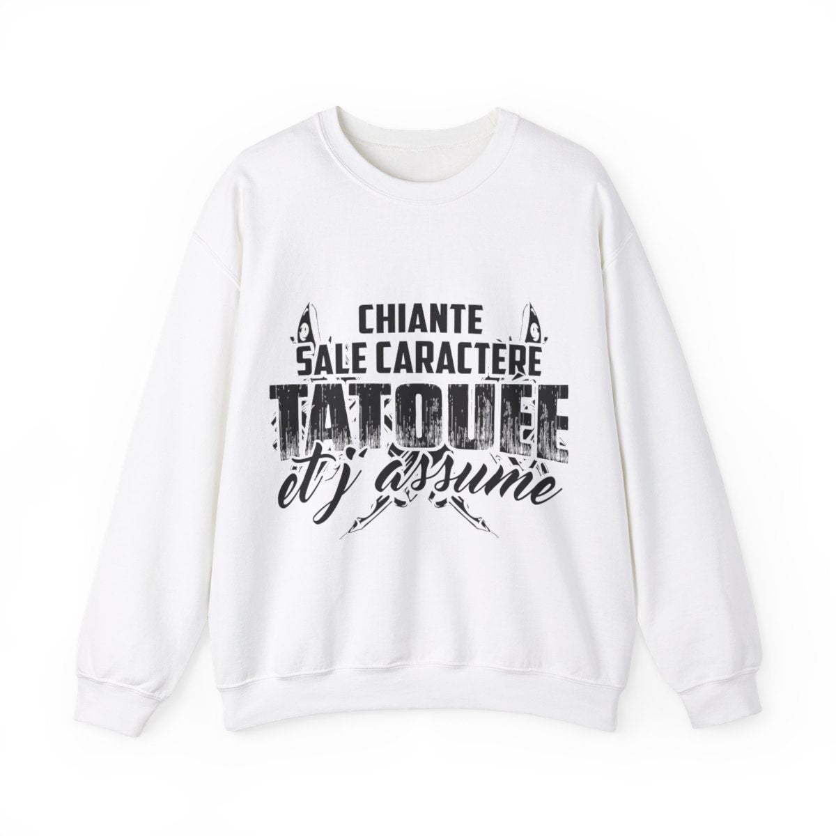 chiante, sale caractère, tatouée et j'assume