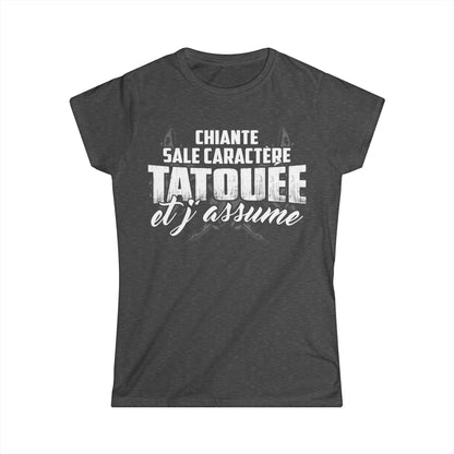 chiante, sale caractère, tatouée et j'assume