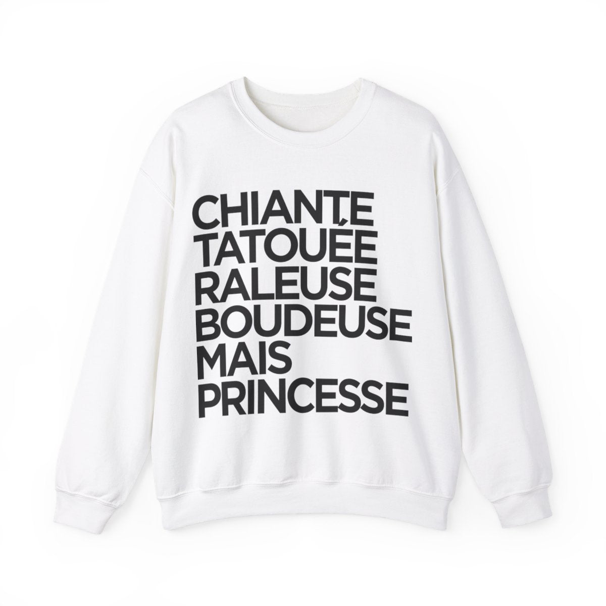 Chiante, tatouée, râleuse, boudeuse mais princesse
