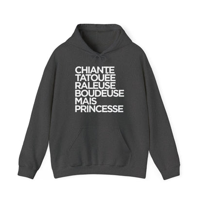 Chiante, tatouée, râleuse, boudeuse mais princesse