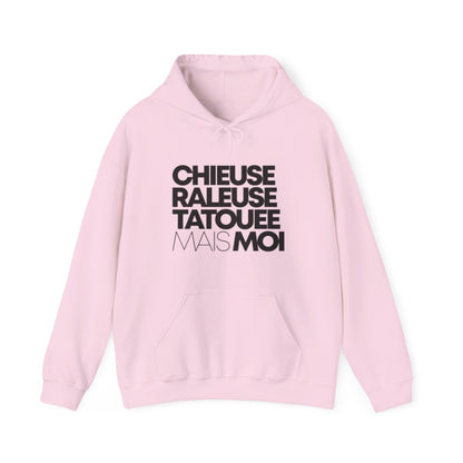 Chieuse, râleuse, tatouée mais moi
