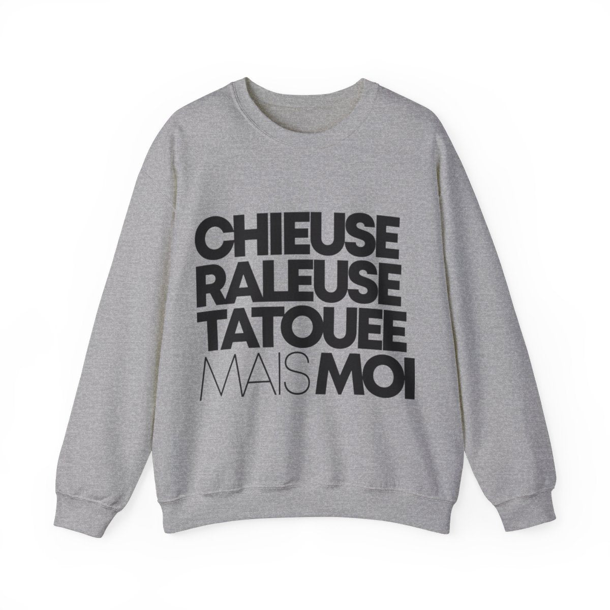 Chieuse, râleuse, tatouée mais moi