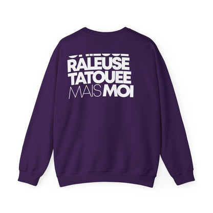 Chieuse, râleuse, tatouée mais moi
