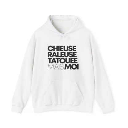 Chieuse, râleuse, tatouée mais moi