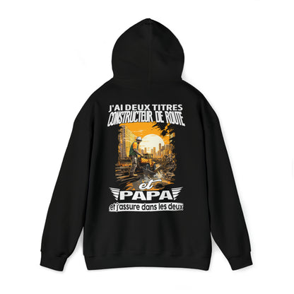 Constructeur de Route et papa, et j'assure dans les deux