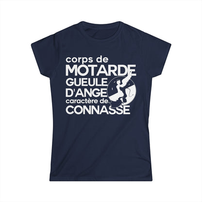 Corps de motarde, gueule d’ange, caractère de connasse