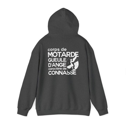 Corps de motarde, gueule d’ange, caractère de connasse