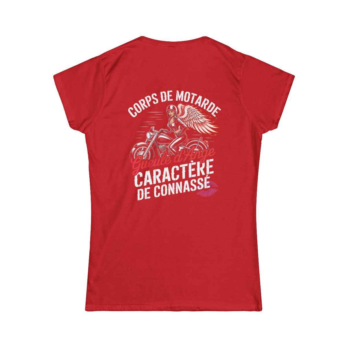 Corps de motarde, gueule d’ange, caractère de connasse