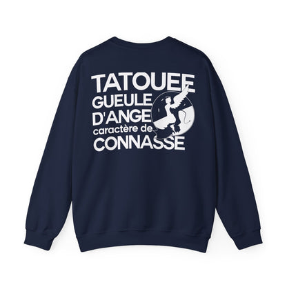 Corps de tatouée, gueule d’ange, caractère de connasse