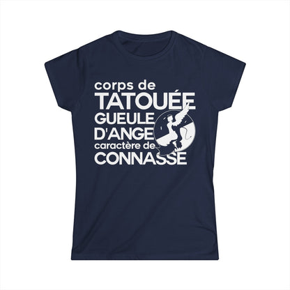 Corps de tatouée, gueule d’ange, caractère de connasse