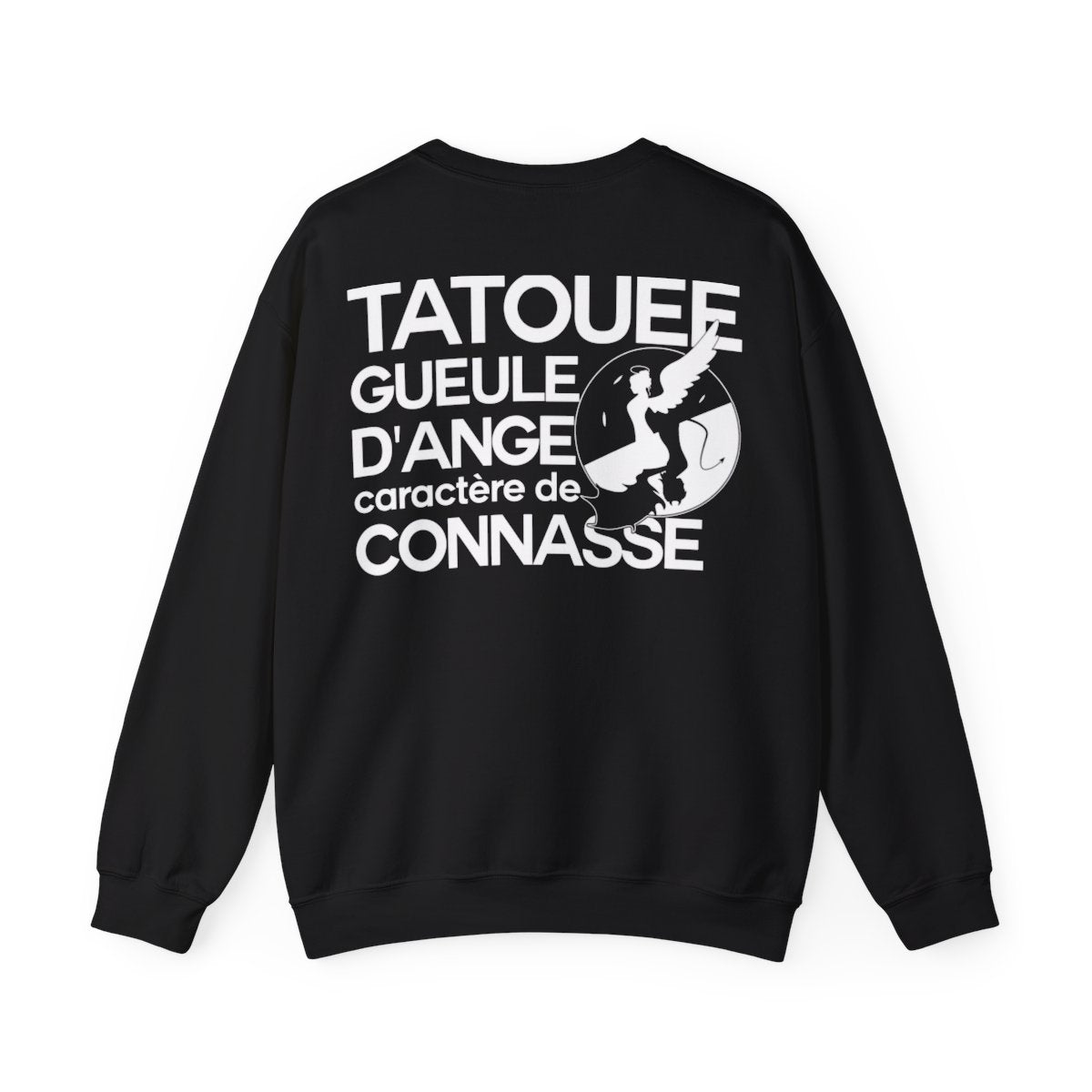 Corps de tatouée, gueule d’ange, caractère de connasse