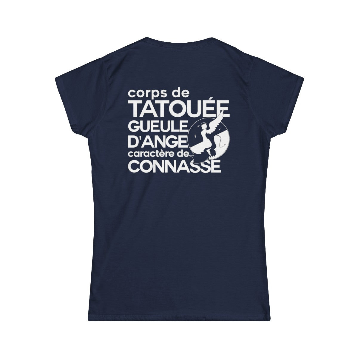 Corps de tatouée, gueule d’ange, caractère de connasse