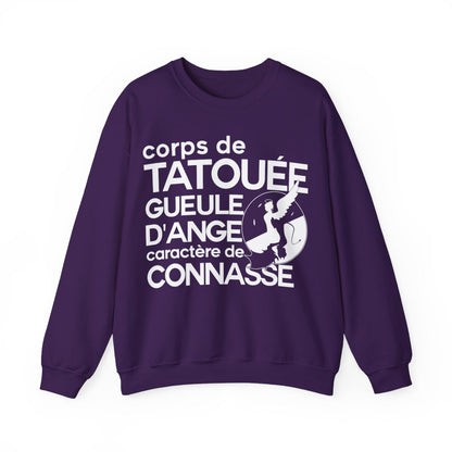 Corps de tatouée, gueule d’ange, caractère de connasse