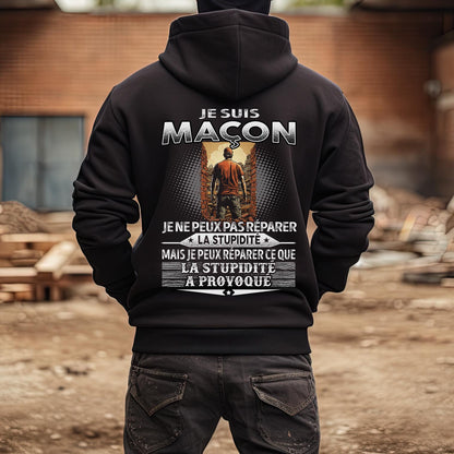 Maçon peut réparer ce que la stupidité a provoqué