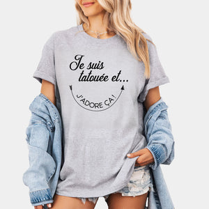 Je suis tatouée et j'adore ça