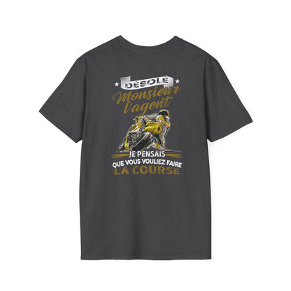 Désolé monsieur l'argent, je pensais que vous vouliez faire la course