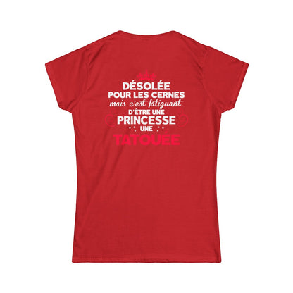 Désolée pour les cernes mais c'est fatiguant d'être une princesse une tatouée et une maman