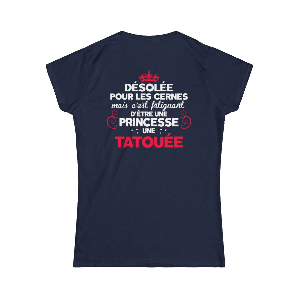 Désolée pour les cernes mais c'est fatiguant d'être une princesse une tatouée et une maman