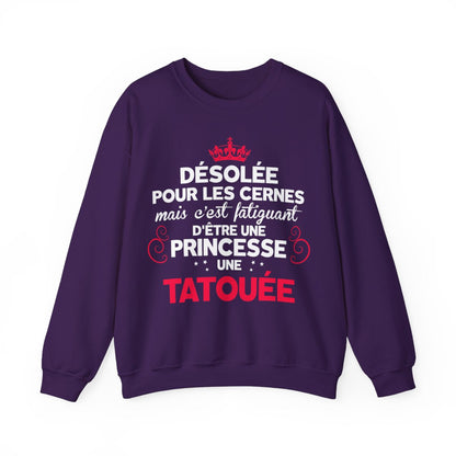 Désolée pour les cernes mais c'est fatiguant d'être une princesse une tatouée et une maman